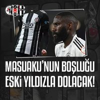 Beşiktaş Masuaku'nun boşluğunu eski yıldızıyla dolduracak