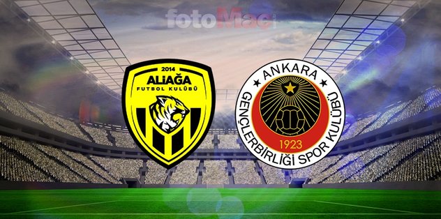 Aliağa Futbol-Natura Dünyası Gençlerbirliği maçı izle: Saat kaçta, hangi kanalda?