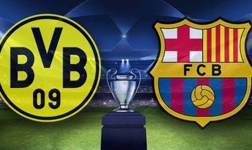 Borussia Dortmund Barcelona Şampiyonlar Ligi maçı ne zaman saat kaçta hangi kanalda? CANLI yayın bilgileri, ilk 11'ler, eksik oyuncular...