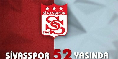 Sivasspor 52 yaşında