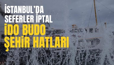 İSTANBUL'DA VAPUR SEFERLERİ İPTAL | 🚢18 Kasım iptal seferler İDO, BUDO, Şehir Hatları
