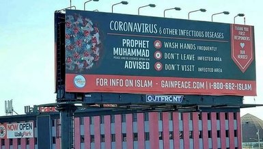 ABD'de reklam panolarında HZ. Muhammed (S.A.V) hadisi ile corona virüsü uyarıları yapıldı