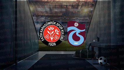 Fatih Karagümrük - Trabzonspor maçı ne zaman? Saat kaçta ve hangi kanalda canlı yayınlanacak? | Ziraat Türkiye Kupası