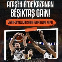 Ataşehir'de kazanan Beşiktaş GAİN!
