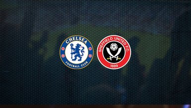 Chelsea - Sheffield United maçı ne zaman? Saat kaçta? Hangi kanalda canlı yayınlanacak? | İngiltere Premier Lig