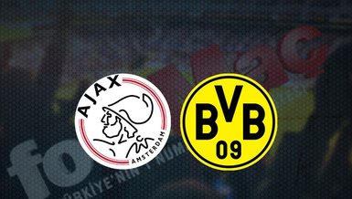 Ajax - Dortmund maçı ne zaman, saat kaçta ve hangi kanalda canlı yayınlanacak? | UEFA Şampiyonlar Ligi