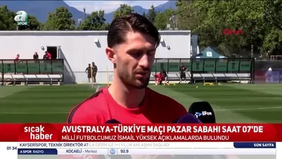 >İsmail Yüksek: Avustralyalıların açıklamaları komik