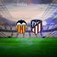 Valencia-Atletico Madrid maç bilgileri!