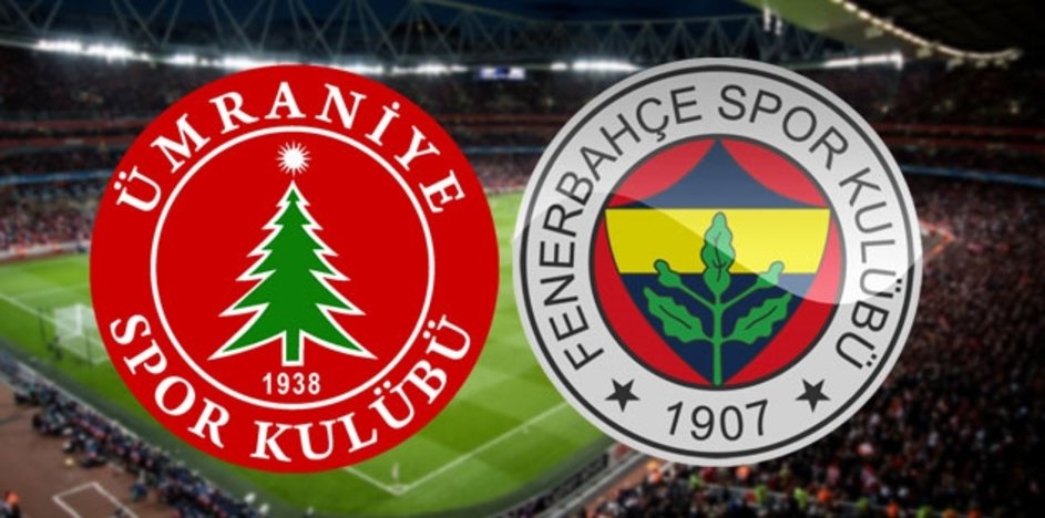 Umraniyespor Fenerbahce Canli Izle Ziraat Turkiye Kupasi