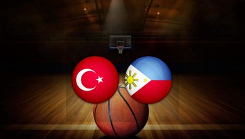 Türkiye - Filipinler basketbol maçı canlı izleme linki