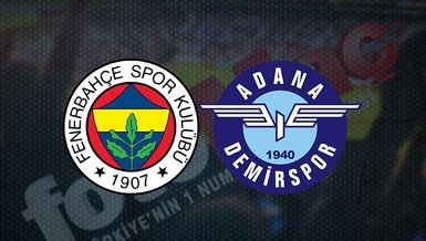 Fenerbahçe Adana Demirspor maçı CANLI İZLE 📺 | Fenerbahçe - Adana Demirspor maçı hangi kanalda canlı yayınlanacak? Saat kaçta oynanacak?