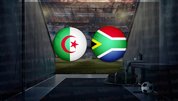 Cezayir - Güney Afrika maçı ne zaman?