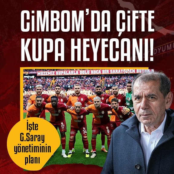 Galatasaray’da çifte kupa heyecanı! İşte yönetimin Fenerbahçe maçı planı