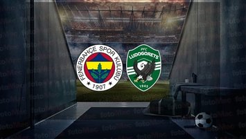 Fenerbahçe - Ludogorets ücretsiz canlı izle