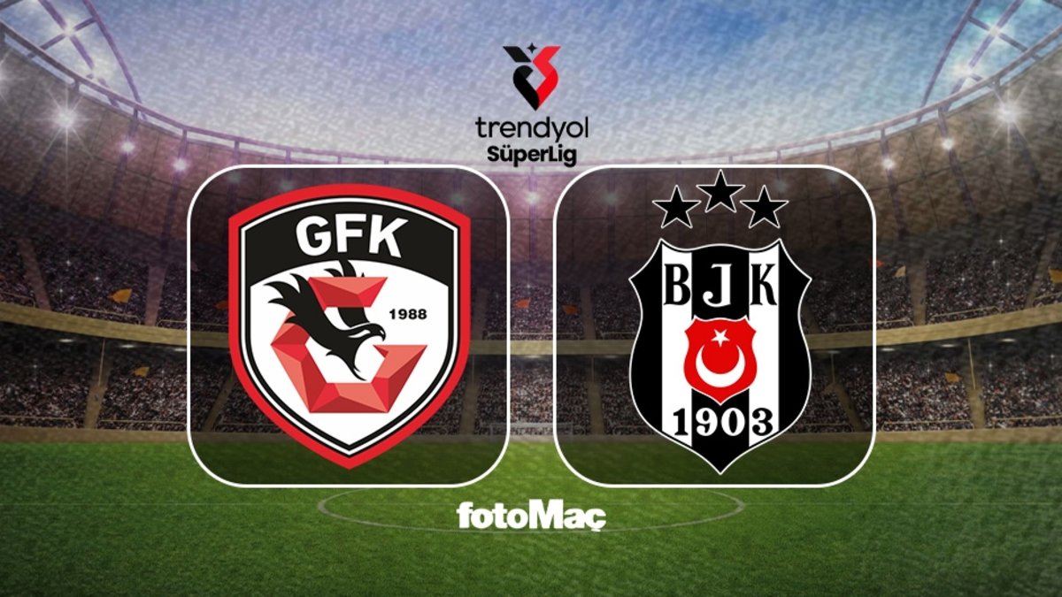 Gaziantep FK - Beşiktaş maçı ne zaman, saat kaçta ve hangi kanalda?