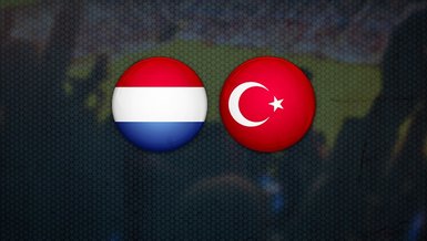 Hollanda - Türkiye maçı CANLI | Milli maç canlı