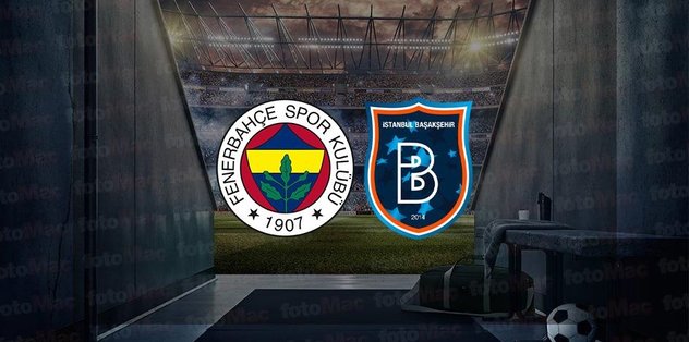 Fenerbahçe – Başakşehir Match: Live Broadcast Time, Channel, and Updates