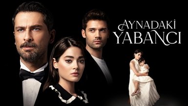 Aynadaki Yabancı 5. Bölüm fragmanı izle!📺 ATV Aynadaki Yabancı yeni bölüm fragmanı yayınlandı mı?
