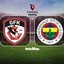 Gaziantep FK-F.Bahçe maçı öncesi son notlar!