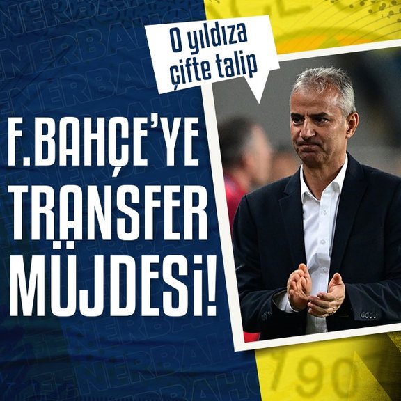 Fenerbahçe’ye transfer müjdesi! O yıldıza çifte talip