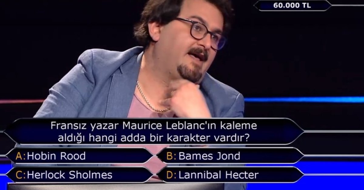 maurice leblanc in kaleme aldigi hangi adda bir karakter vardir kim milyoner olmak ister e damga vuran soru fotomac