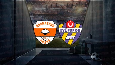 Adanaspor - Eyüpspor maçı ne zaman, saat kaçta ve hangi kanalda canlı yayınlanacak? | Trendyol 1. Lig