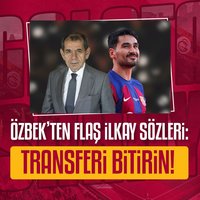 Özbek'ten flaş sözler! "Transferi bitirin"