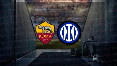 Roma - Inter maçı ne zaman? Saat kaçta ve hangi kanalda canlı yayınlanacak? | İtalya Serie A