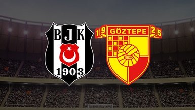 Beşiktaş Göztepe maçı CANLI