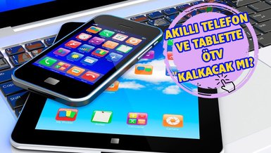 Cep telefonu ve tabletlerde ÖTV kalkacak mı? | 'Gençlere ÖTV kalkıyor' iddiasına Bakanlık'tan açıklama!