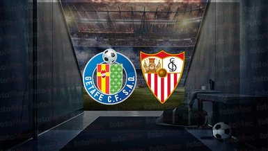 Getafe - Sevilla maçı ne zaman? Saat kaçta ve hangi kanalda canlı yayınlanacak? | İspanya La Liga