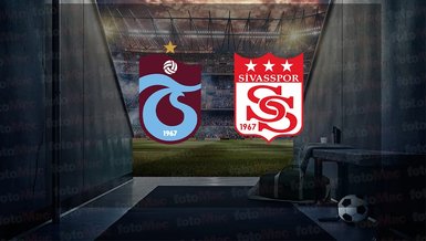 Trabzonspor - Sivasspor CANLI | Trabzonspor - Net Global Sivasspor maçı ne zaman, saat kaçta ve hangi kanalda? (Trendyol Süper Lig)