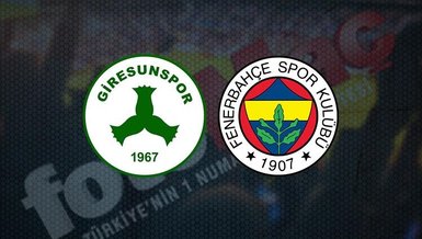 Giresunspor Fenerbahçe maçı CANLI İZLE 📺 | Giresunspor - Fenerbahçe maçı ne zaman? Fenerbahçe maçı hangi kanalda canlı yayınlanacak? Saat kaçta?