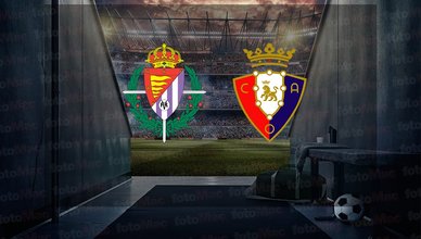 Real Valladolid-Osasuna maçı ne zaman? Saat kaçta ve hangi kanalda canlı yayınlanacak? | İspanya La Liga