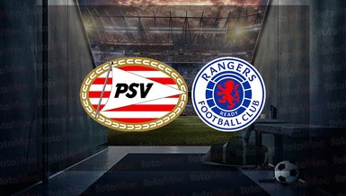PSV - Rangers maçı ne zaman, saat kaçta ve hangi kanalda canlı yayınlanacak? | UEFA Şampiyonlar Ligi