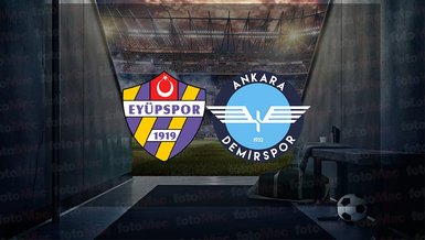 Eyüpspor - Ankara Demirspor maçı ne zaman, saat kaçta ve hangi kanalda canlı yayınlanacak? | Ziraat Türkiye Kupası