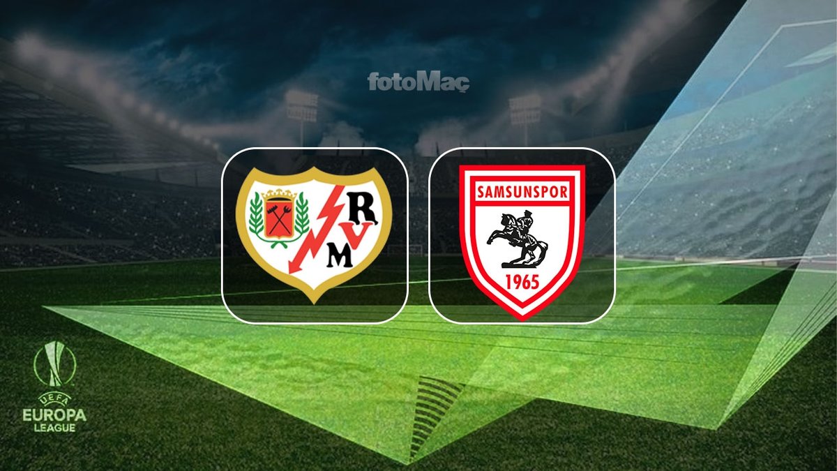 Rayo Vallecano-Samsunspor MAÇI CANLI İZLE | Ne zaman, zaman kaçta, hangi kanalda?