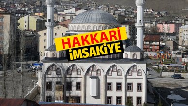 HAKKARİ İFTAR VAKTİ 2023 | Hakkari sahur vakti – Ezan ne zaman okunacak? İmsakiye Hakkari