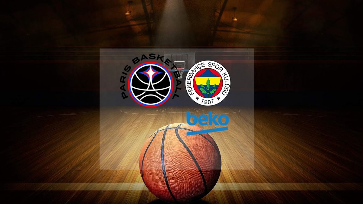 Paris-Fenerbahçe Beko maçı ne zaman, saat kaçta ve hangi kanalda? | THY EuroLeague Paris-Fenerbahçe Beko maçı ne zaman, saat kaçta ve hangi kanalda? | THY EuroLeague