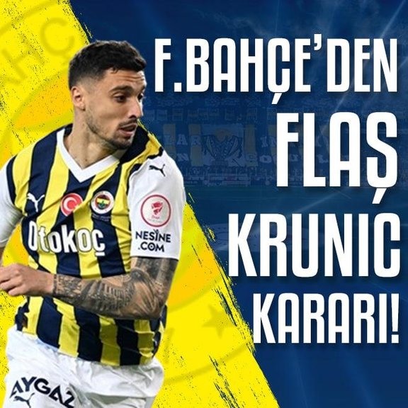 Fenerbahçe’den flaş Krunic kararı!