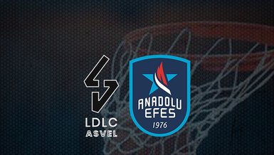 LDLC Asvel - Anadolu Efes maçı ne zaman? Saat kaçta ve hangi kanalda canlı yayınlanacak? | THY Euroleague