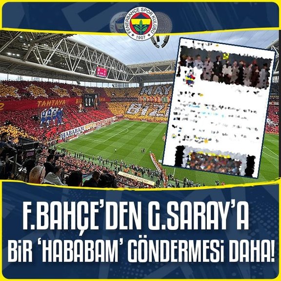 Fenerbahçe’den Galatasaray’a bir ’Hababam Sınıfı’ göndermesi daha!