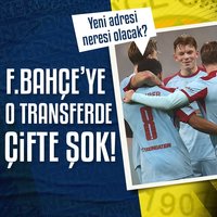 F.Bahçe'ye transferde çifte şok!