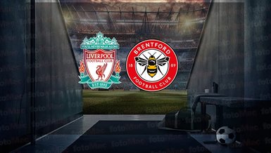 Liverpool - Brentford maçı ne zaman? Saat kaçta ve hangi kanalda canlı yayınlanacak? | İngiltere Premier Lig