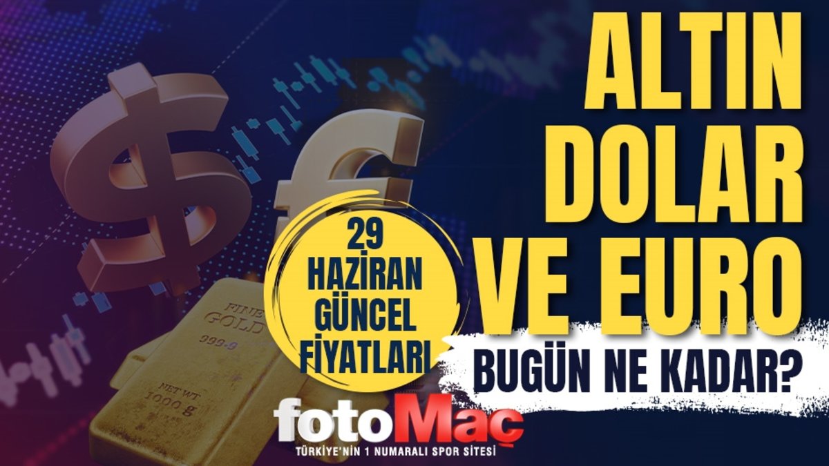 CANLI ALTIN FİYATLARI 29 Haziran: Gram, çeyrek altın ne kadar? Güncel altın ve Dolar kuru CANLI ALTIN FİYATLARI 29 Haziran: Gram, çeyrek altın ne kadar? Güncel altın ve Dolar kuru
