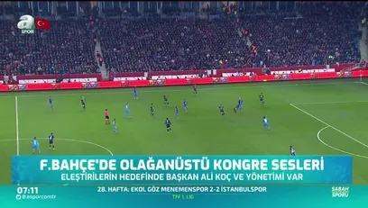>Fenerbahçe'de olağanüstü kongre sesleri