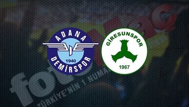 Adana Demirspor Giresunspor maçı CANLI anlatım