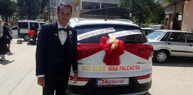 Gelin arabasına 'Kızı aldık sıra Falcao'da' yazdı