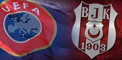 UEFA'dan Beşiktaş açıklaması