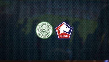 Celtic - Lille maçı ne zaman, saat kaçta ve hangi kanalda canlı yayınlanacak? | UEFA Avrupa Ligi